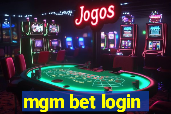 mgm bet login